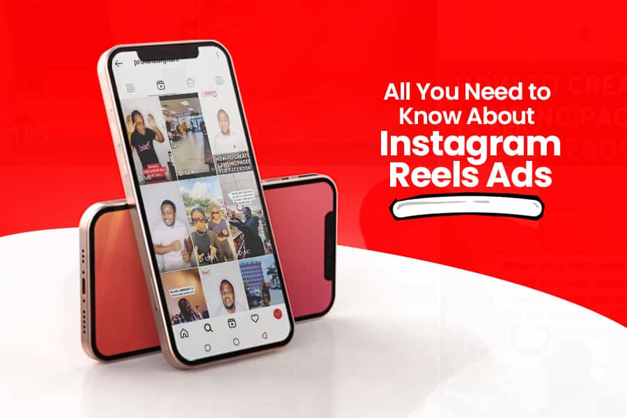 All You Need to Know About Instagram Reels Ads