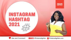 Instagram Hashtags 2021