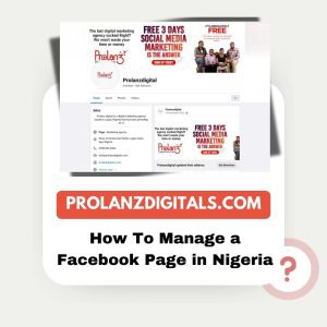 How To Manage a Facebook Page in Nigeria - For SMEs, SMMs & Content Creators